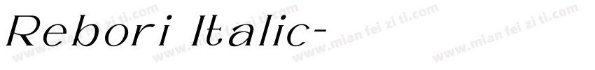 Rebori Italic字体转换